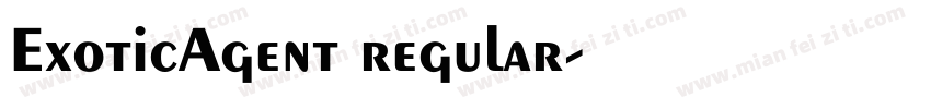 ExoticAgent regular字体转换
